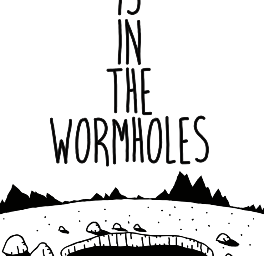 God Is In The Wormholes