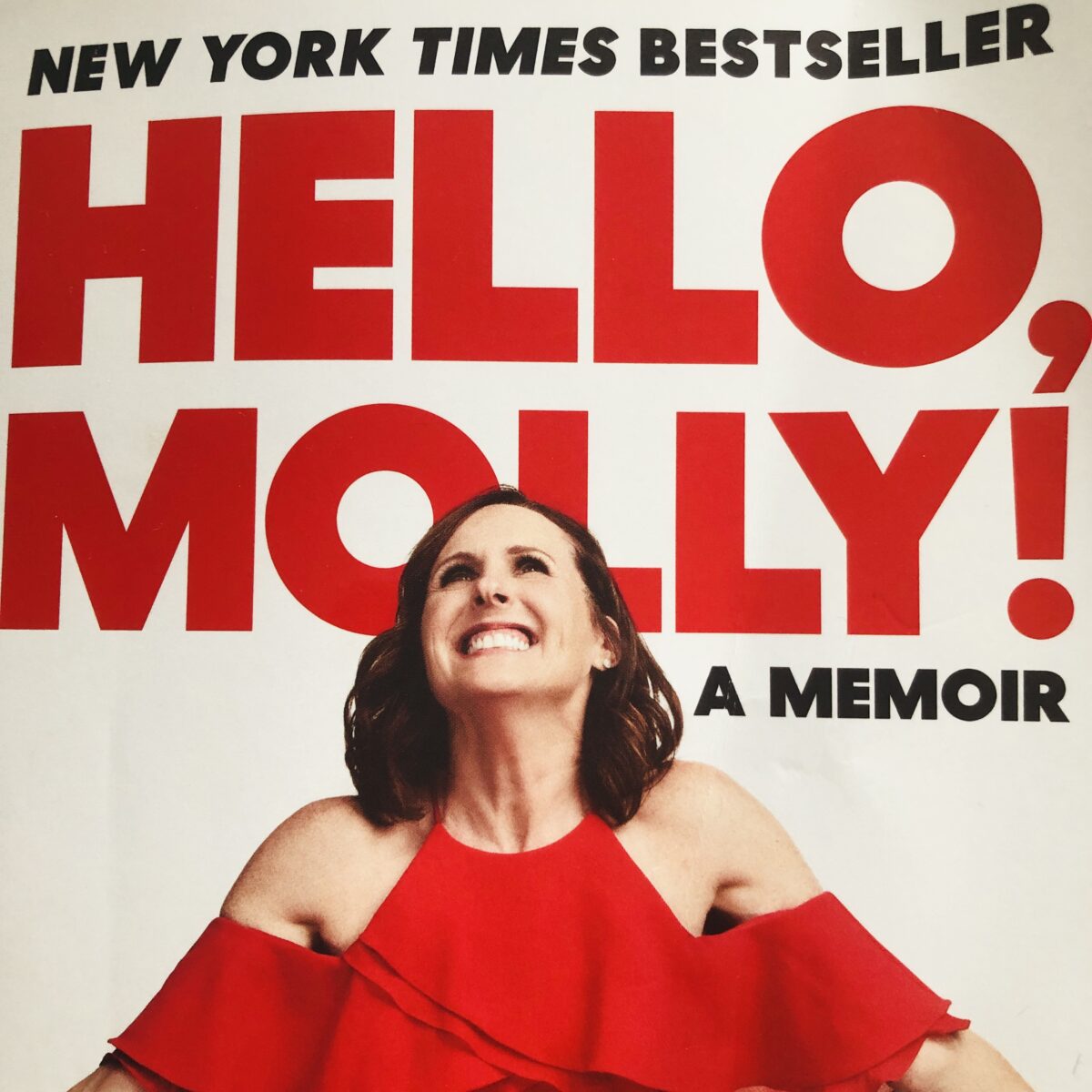 Hello Molly by Molly Shannon